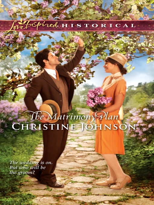 Title details for The Matrimony Plan by Christine Johnson - Available